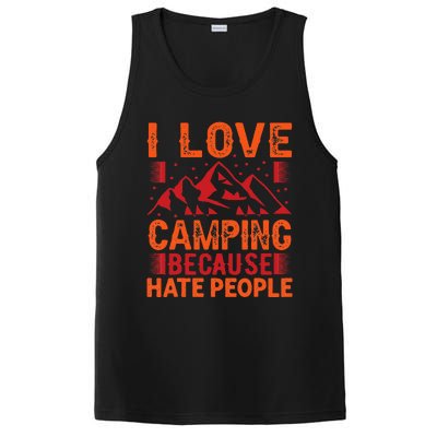 i love camping beacause hate people in the forrest PosiCharge Competitor Tank