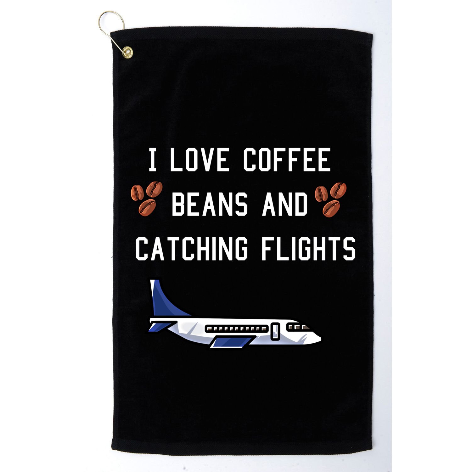 I Love Coffee Beans And Catching Flights Design Meaningful Gift Golf Towel