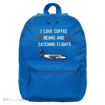 I Love Coffee Beans And Catching Flights Design Meaningful Gift 16 in Basic Backpack