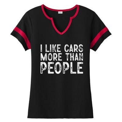 I Like Cars More Than People Funny Car Lover Ladies Halftime Notch Neck Tee