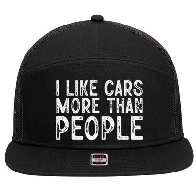 I Like Cars More Than People Funny Car Lover 7 Panel Mesh Trucker Snapback Hat