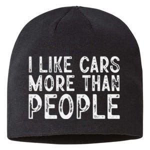 I Like Cars More Than People Funny Car Lover Sustainable Beanie