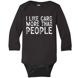 I Like Cars More Than People Funny Car Lover Baby Long Sleeve Bodysuit