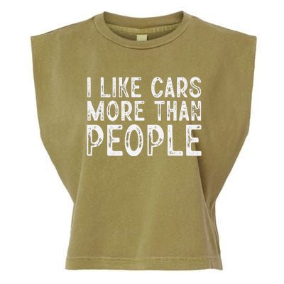 I Like Cars More Than People Funny Car Lover Garment-Dyed Women's Muscle Tee