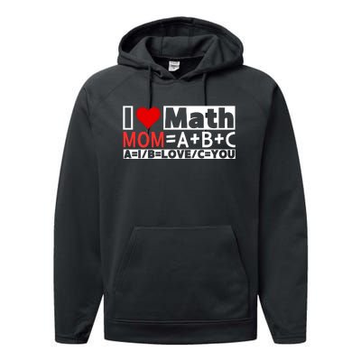 I Love Cool Math My Mommy Mom Funny Math Lover MotherS Day Performance Fleece Hoodie