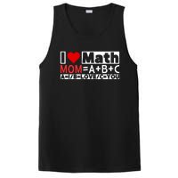 I Love Cool Math My Mommy Mom Funny Math Lover MotherS Day PosiCharge Competitor Tank