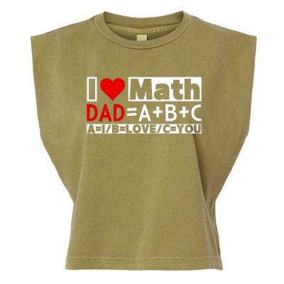 I Love Cool Math My Daddy Dad Funny Math Lover FatherS Day Garment-Dyed Women's Muscle Tee