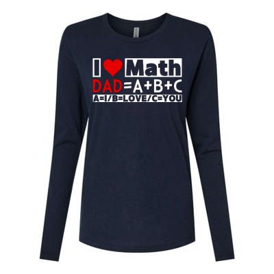 I Love Cool Math My Daddy Dad Funny Math Lover FatherS Day Womens Cotton Relaxed Long Sleeve T-Shirt