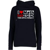 I Love Cool Math My Daddy Dad Funny Math Lover FatherS Day Womens Funnel Neck Pullover Hood