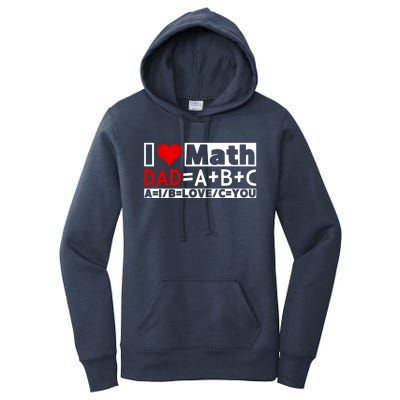 I Love Cool Math My Daddy Dad Funny Math Lover FatherS Day Women's Pullover Hoodie