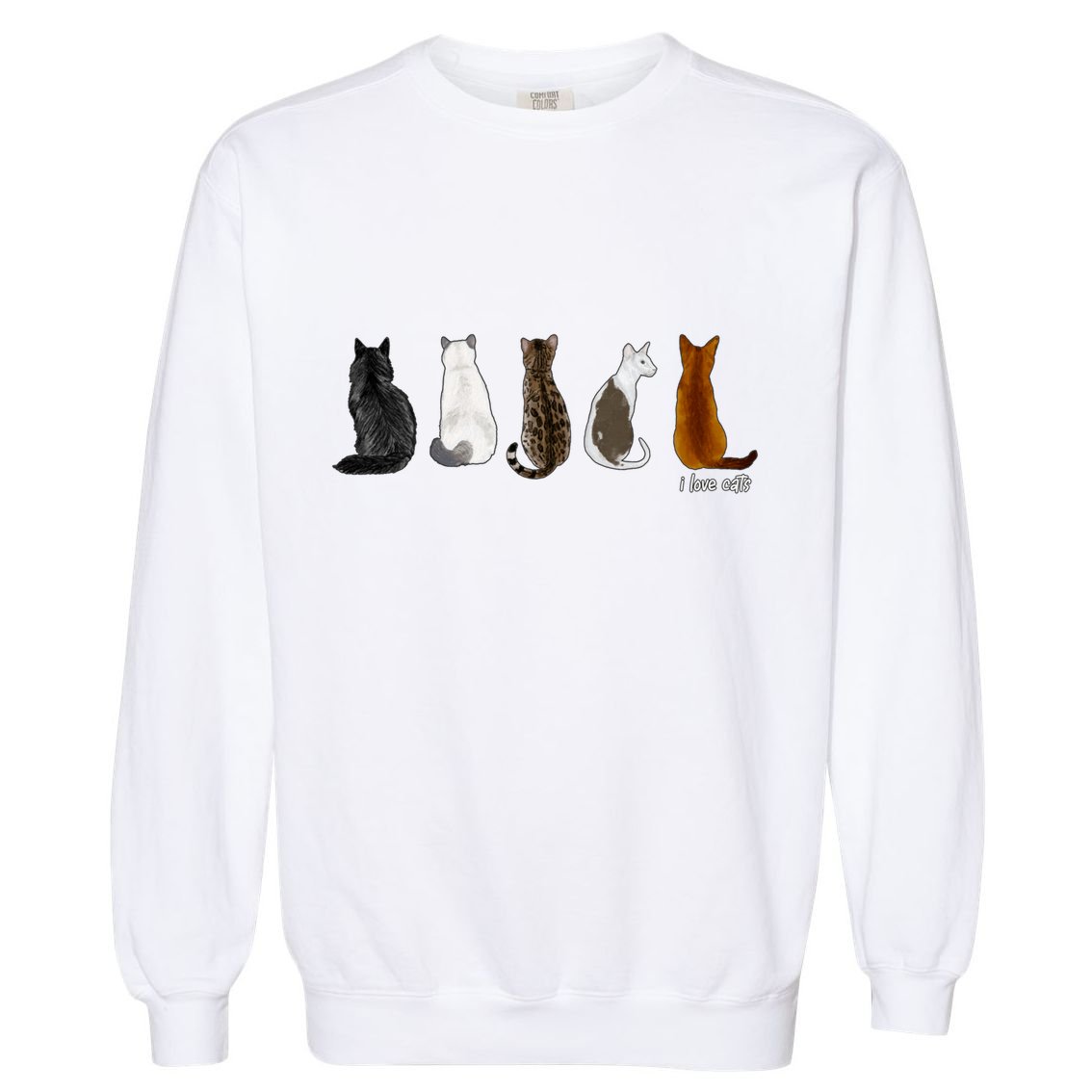 I Love Cats For Cat Lovers Cool Gift Garment-Dyed Sweatshirt