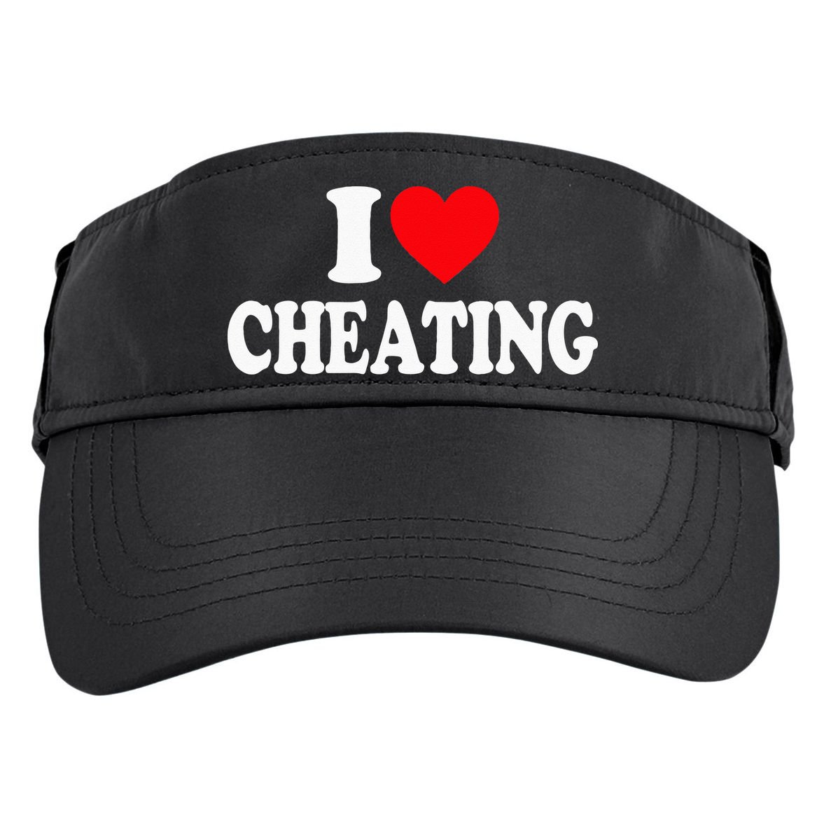 I Love Cheating I Heart Cheating Adult Drive Performance Visor