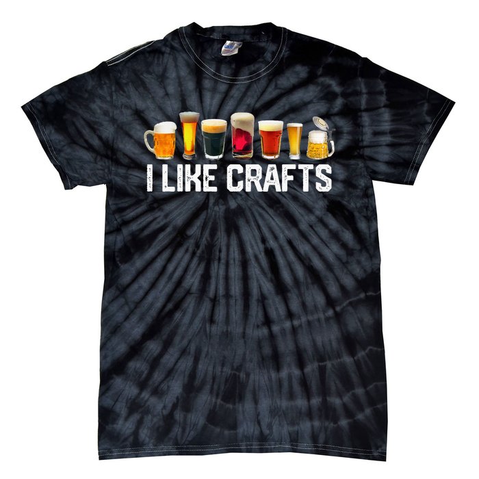 I Like Crafts Craft Beer Microbrew Hops Funny Tie-Dye T-Shirt