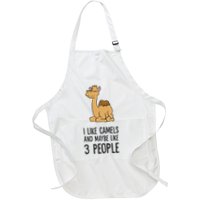 I Like Camels And Maybe Like 3 People Funny Camel Apron
