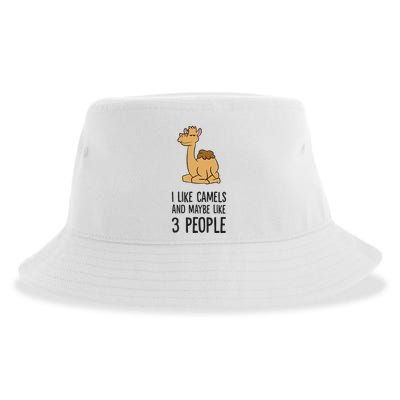 I Like Camels And Maybe Like 3 People Funny Camel Sustainable Bucket Hat