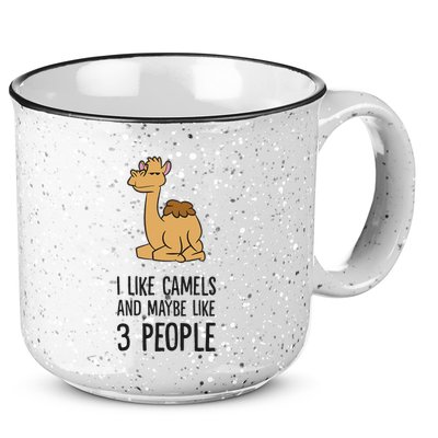 I Like Camels And Maybe Like 3 People Funny Camel 15oz Campfire Ceramic Mug