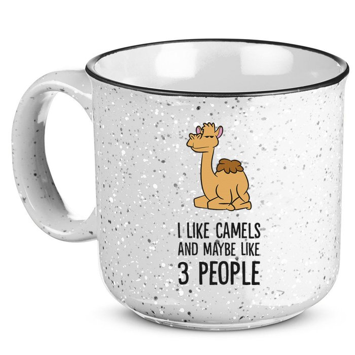 I Like Camels And Maybe Like 3 People Funny Camel 15oz Campfire Ceramic Mug