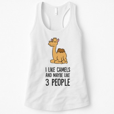 I Like Camels And Maybe Like 3 People Funny Camel Womens Tank Top