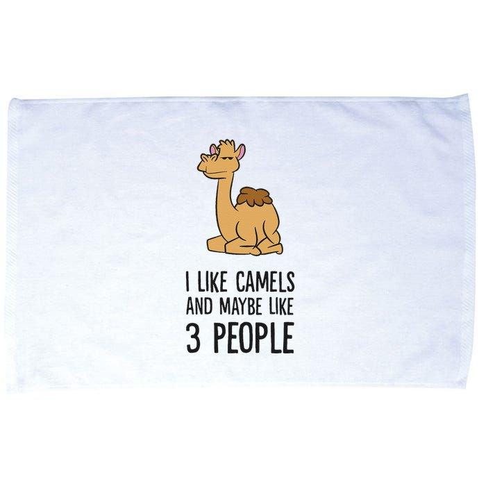 I Like Camels And Maybe Like 3 People Funny Camel Microfiber Hand Towel