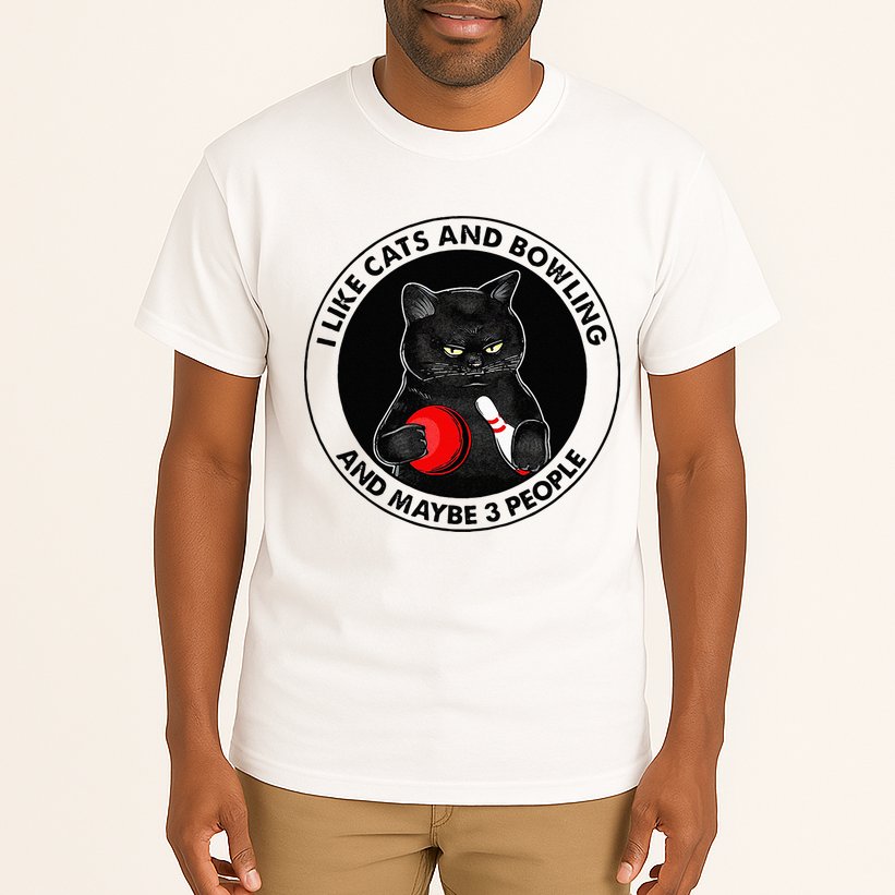 I Like Cats And Bowling And Maybe 3 People Funny Cat Lovers Tall T-Shirt