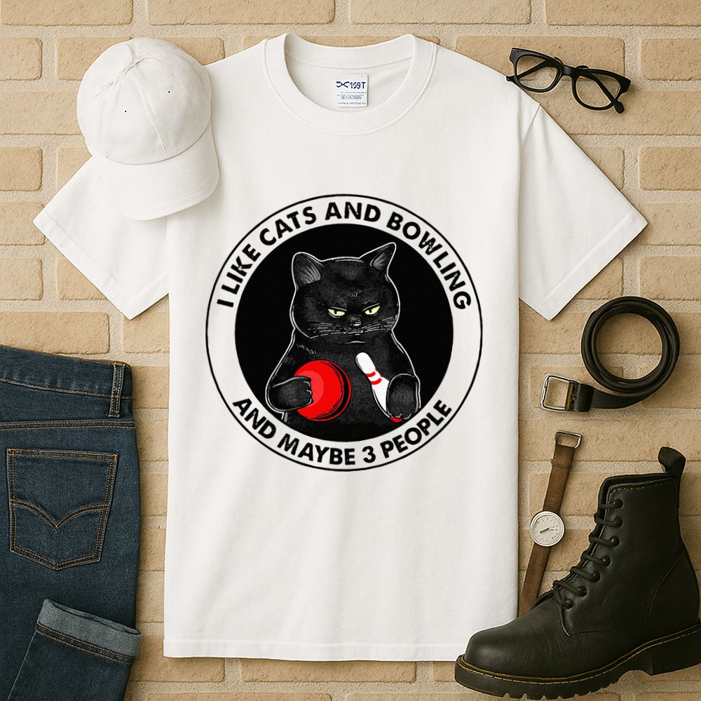 I Like Cats And Bowling And Maybe 3 People Funny Cat Lovers Tall T-Shirt