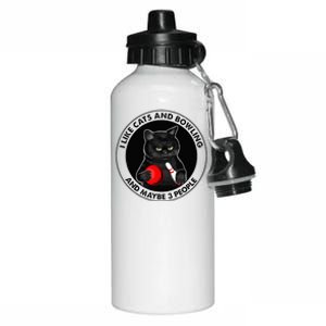 I Like Cats And Bowling And Maybe 3 People Funny Cat Lovers Aluminum Water Bottle