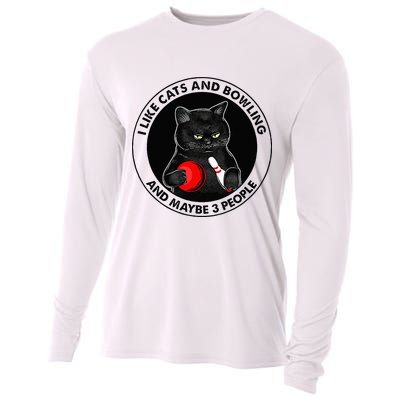 I Like Cats And Bowling And Maybe 3 People Funny Cat Lovers Cooling Performance Long Sleeve Crew