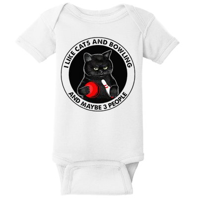 I Like Cats And Bowling And Maybe 3 People Funny Cat Lovers Baby Bodysuit