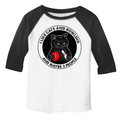 I Like Cats And Bowling And Maybe 3 People Funny Cat Lovers Toddler Fine Jersey T-Shirt