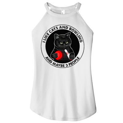 I Like Cats And Bowling And Maybe 3 People Funny Cat Lovers Women's Perfect Tri Rocker Tank