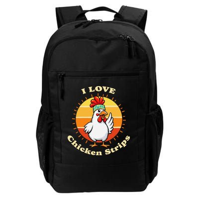 I Love Chicken Strips Funny Chicken Fast Food Lover Backpack