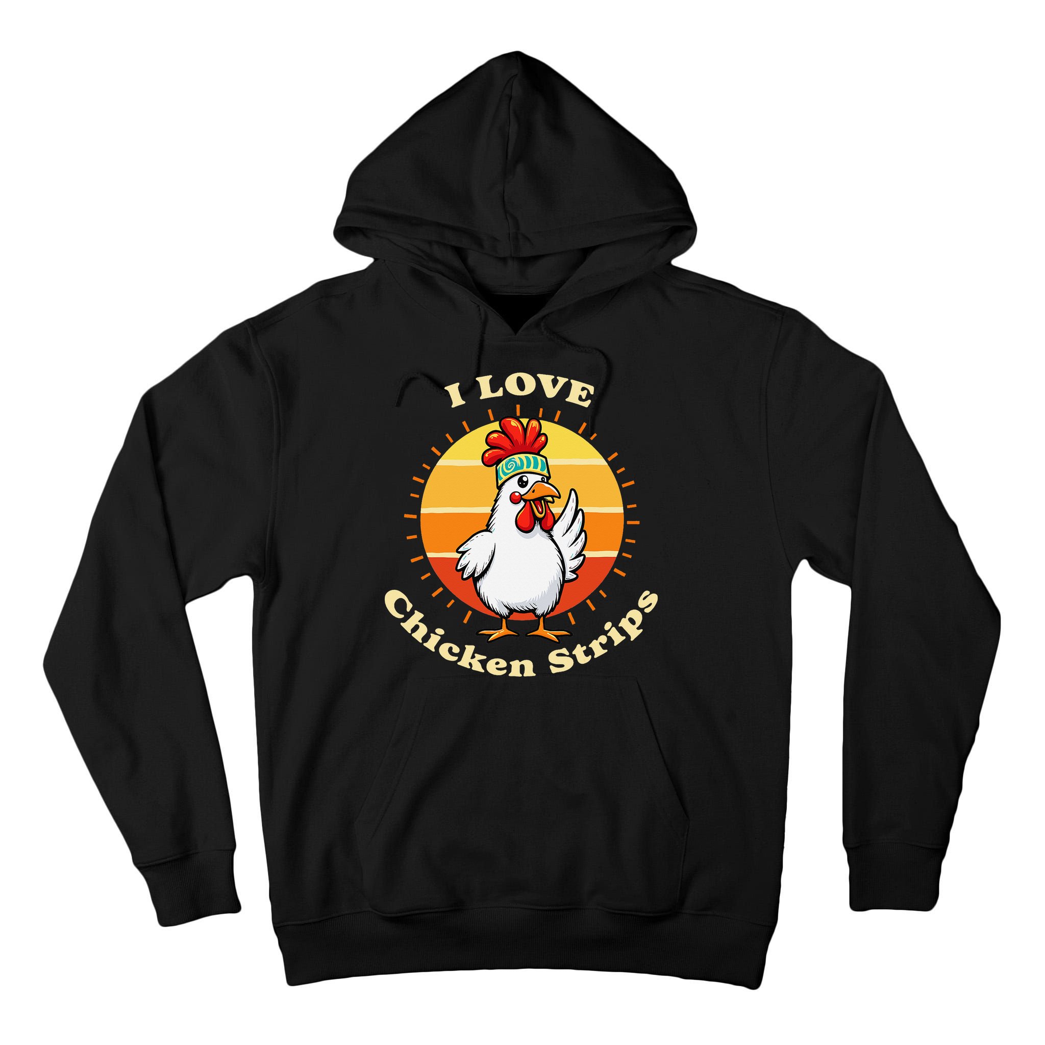 I Love Chicken Strips Funny Chicken Fast Food Lover Tall Hoodie