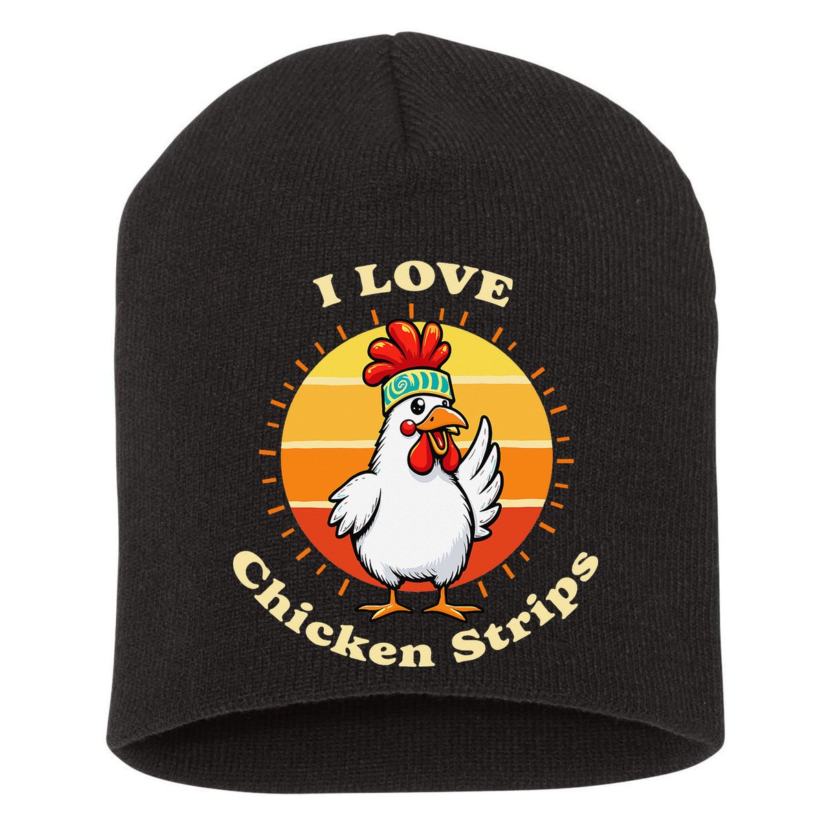 I Love Chicken Strips Funny Chicken Fast Food Lover Short Acrylic Beanie