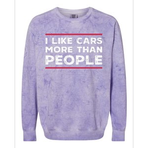 I Like Cars More Than People Colorblast Crewneck Sweatshirt