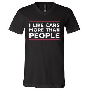 I Like Cars More Than People V-Neck T-Shirt