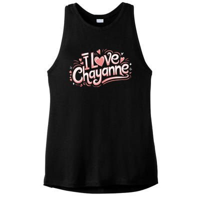 I Love Chayanne Couples First Name Ladies PosiCharge Tri-Blend Wicking Tank