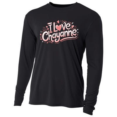 I Love Chayanne Couples First Name Cooling Performance Long Sleeve Crew