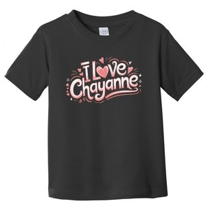 I Love Chayanne Couples First Name Toddler T-Shirt