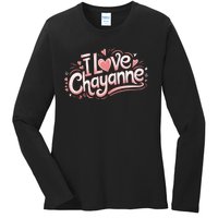 I Love Chayanne Couples First Name Ladies Long Sleeve Shirt