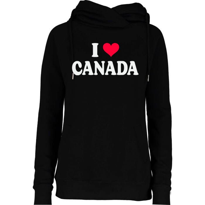 I Love Canada Day Heart Canadian Womens Funnel Neck Pullover Hood