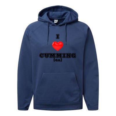 I Love Cumming Georgia Gift Performance Fleece Hoodie