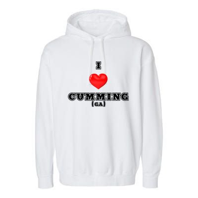 I Love Cumming Georgia Gift Garment-Dyed Fleece Hoodie