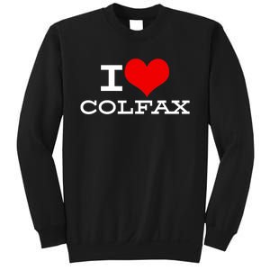 I Love Colfax -Colorado Sweatshirt