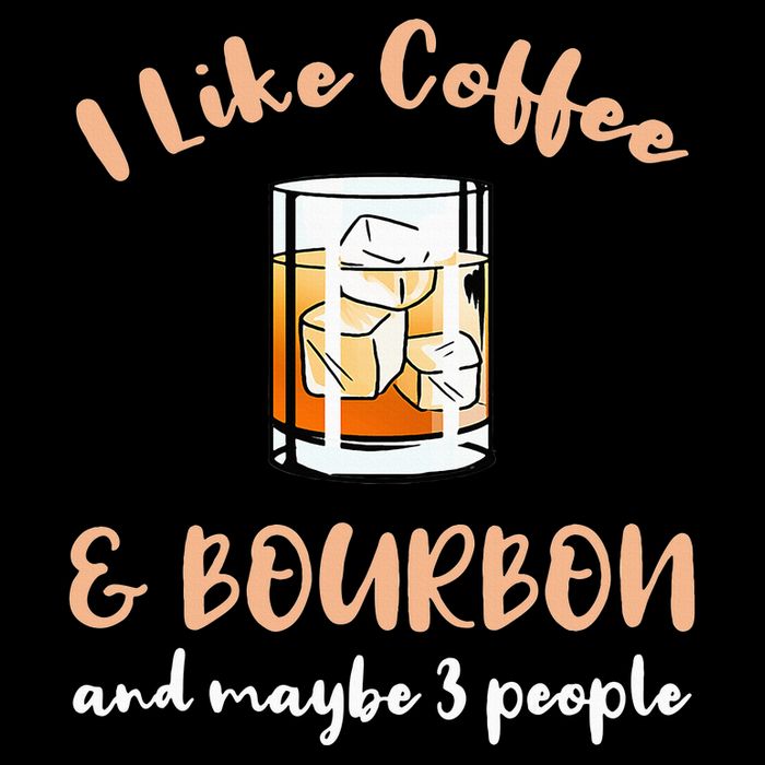 I Like Coffee And Bourbon And Maybe 3 People 16 in Basic Backpack