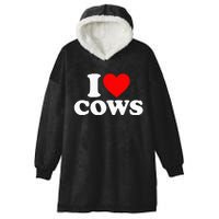 I Love Cows I Heart Cows Funny Farming Cow Lover Hooded Wearable Blanket