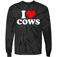 I Love Cows I Heart Cows Funny Farming Cow Lover Tie-Dye Long Sleeve Shirt