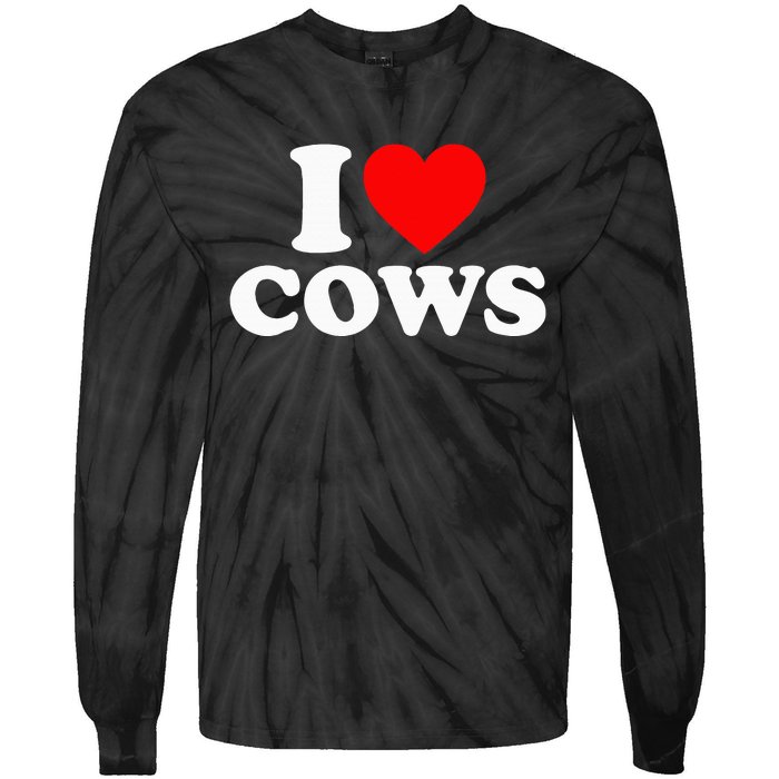 I Love Cows I Heart Cows Funny Farming Cow Lover Tie-Dye Long Sleeve Shirt