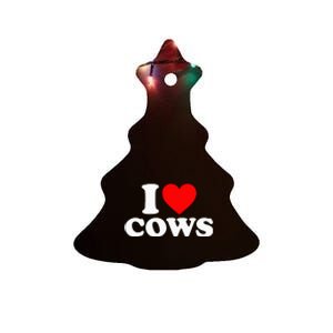 I Love Cows I Heart Cows Funny Farming Cow Lover Ceramic Tree Ornament