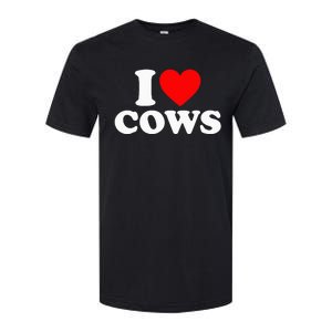 I Love Cows I Heart Cows Funny Farming Cow Lover Softstyle CVC T-Shirt