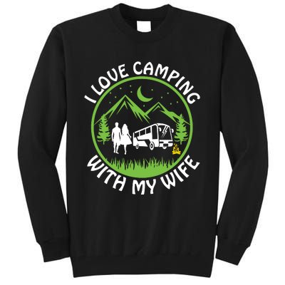 I LOVE CAMPING WITH MY WIFE Tall Sweatshirt